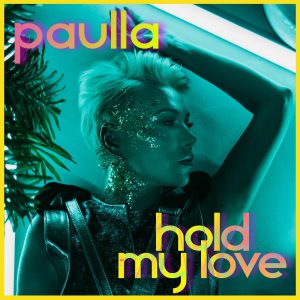 Paulla-hold-my-love_v2-min